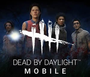 Dead by Daylight Mobile